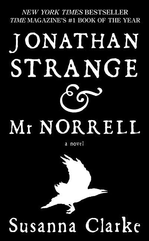 Jonathan Strange and Mr. Norrell